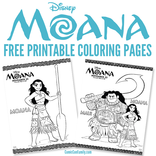 Free Printables Disney Moana Coloring Pages Comic Con Family